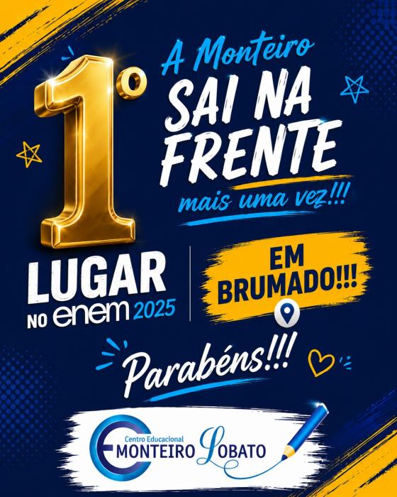 1º  LUGAR NO ENEM 2025 - A MONTEIRO SAI NA FRENTE MAIS UMA VEZ!