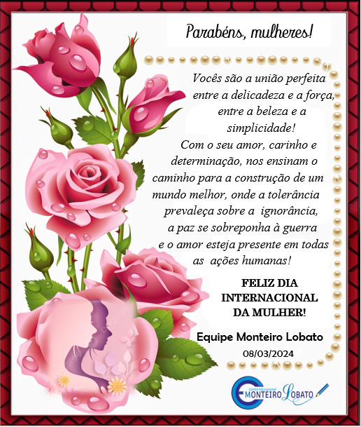 FELIZ DIA DAS MULHERES!